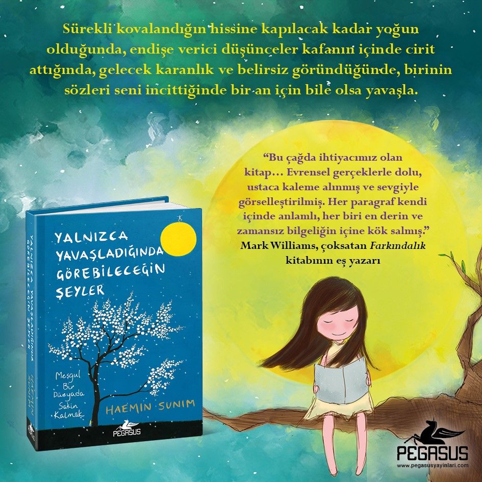 YALNIZCA YAVAŞLADIĞINDA GÖREBİLECEĞİN ŞEYLER